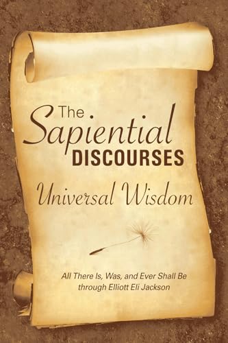 Read The Sapiential Discourses 1 (English and German Edition), written by Elliott Eli Jackson
