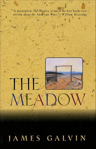 Read The Meadow, written by James Galvin Read The Meadow, written by James Galvin