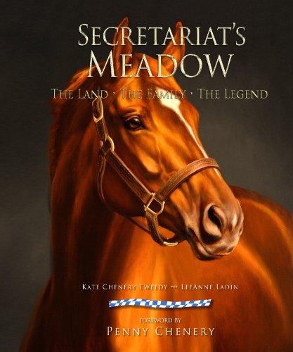 Read Secretariat's Meadow, written by Kate Chenery Tweedy; Leeanne Meadows Ladin Read Secretariat's Meadow, written by Kate Chenery Tweedy; Leeanne Meadows Ladin