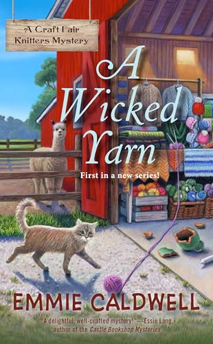 Read A Wicked Yarn (A Craft Fair Knitters Mystery), written by Emmie Caldwell Read A Wicked Yarn (A Craft Fair Knitters Mystery), written by Emmie Caldwell