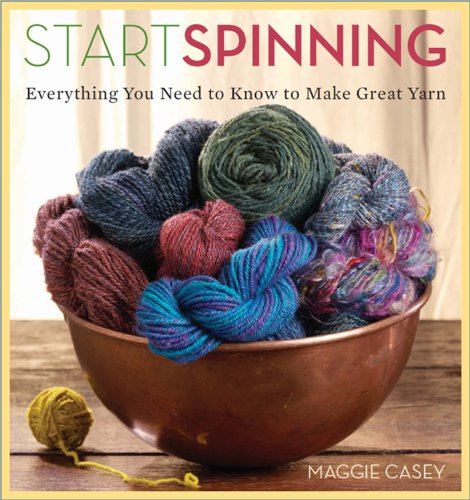 Read Start Spinning: Everything You Need to Know to Make Great Yarn, written by Maggie Casey Read Start Spinning: Everything You Need to Know to Make Great Yarn, written by Maggie Casey