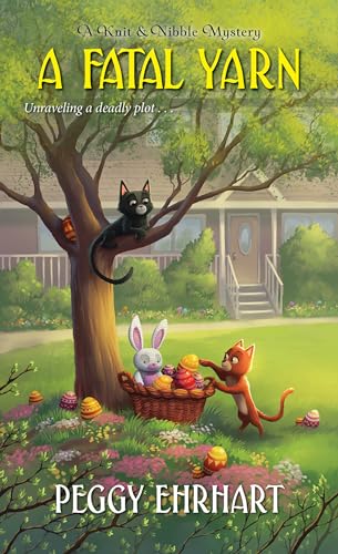 Read A Fatal Yarn (A Knit & Nibble Mystery), written by Peggy Ehrhart