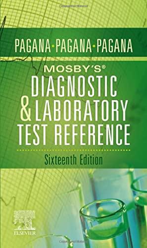 Read Mosby's® Diagnostic and Laboratory Test Reference, written by Kathleen Deska Pagana PhD RN; Timothy J. Pagana MD FACS; Theresa Noel Pagana MD FAAEM Read Mosby's® Diagnostic and Laboratory Test Reference, written by Kathleen Deska Pagana PhD RN; Timothy J. Pagana MD FACS; Theresa Noel Pagana MD FAAEM
