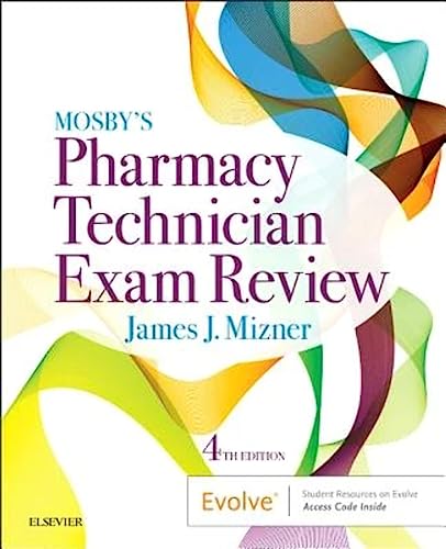 Read Mosby's Pharmacy Technician Exam Review, written by James J. Mizner Jr RPh MBA Read Mosby's Pharmacy Technician Exam Review, written by James J. Mizner Jr RPh MBA