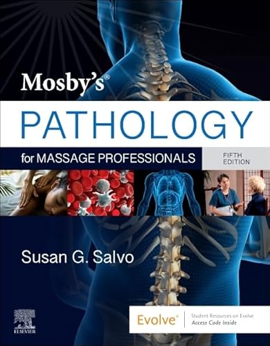 Read Mosby's Pathology for Massage Professionals, written by Susan G. Salvo EdD LMT BCTMB Read Mosby's Pathology for Massage Professionals, written by Susan G. Salvo EdD LMT BCTMB