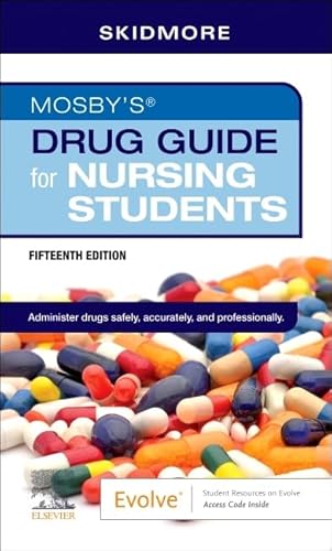 Read Mosby's Drug Guide for Nursing Students, written by Linda Skidmore-Roth RN MSN NP Read Mosby's Drug Guide for Nursing Students, written by Linda Skidmore-Roth RN MSN NP