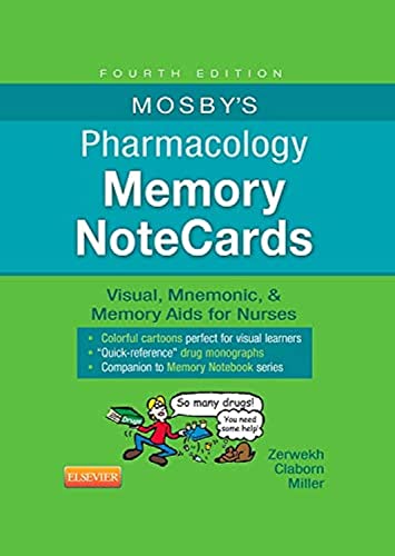 Read Mosby's Pharmacology Memory NoteCards: Visual, Mnemonic, and Memory Aids for Nurses, written by JoAnn Zerwekh EdD MSN RN; Jo Carol Claborn MS RN Read Mosby's Pharmacology Memory NoteCards: Visual, Mnemonic, and Memory Aids for Nurses, written by JoAnn Zerwekh EdD MSN RN; Jo Carol Claborn MS RN
