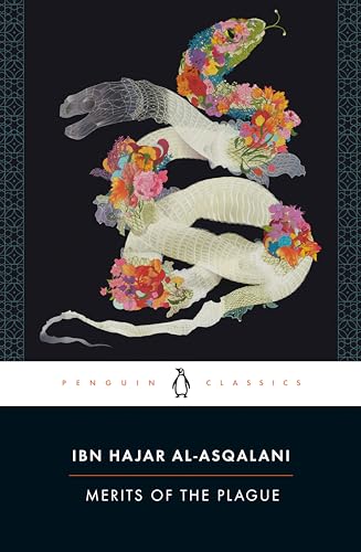 Read Merits of the Plague, written by Ibn Hajar al-Asqalani Read Merits of the Plague, written by Ibn Hajar al-Asqalani