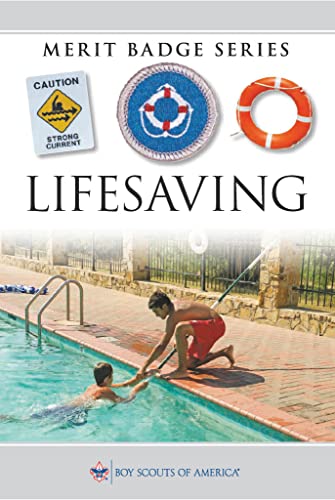 Read Lifesaving Merit Badge Pamphlet (Merit Badge Series Scouting America), written by Scouting America Read Lifesaving Merit Badge Pamphlet (Merit Badge Series Scouting America), written by Scouting America