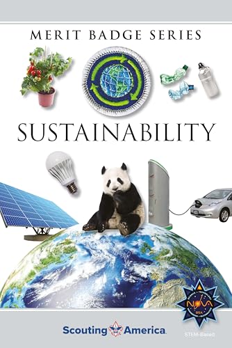 Read Sustainability Merit Badge Pamphlet (Merit Badge Series Scouting America), written by Boy Scouts of America