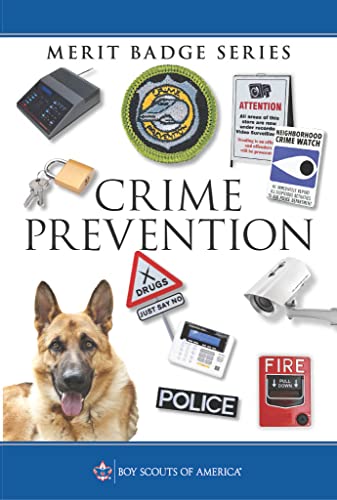 Read Crime Prevention Merit Badge Pamphlet (Merit Badge Series Scouting America), written by Boy Scouts of America