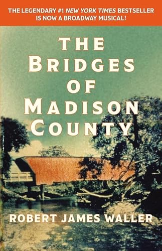 Read The Bridges of Madison County, written by Robert James Waller Read The Bridges of Madison County, written by Robert James Waller