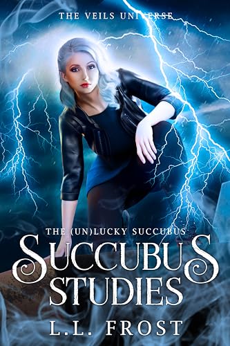 Read Succubus Studies: The Veils Universe (The (un) Lucky Succubus Book 2), written by L.L. Frost Read Succubus Studies: The Veils Universe (The (un) Lucky Succubus Book 2), written by L.L. Frost