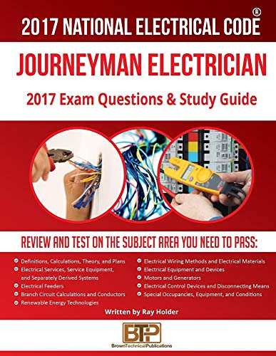 Read 2017 Journeyman Electrician Exam Questions and Study Guide, written by Ray Holder Read 2017 Journeyman Electrician Exam Questions and Study Guide, written by Ray Holder