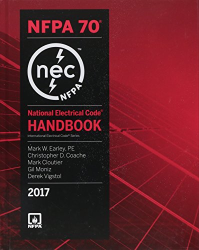 Read NFPA 70: National Electrical Code (NEC) Handbook, 2017 Edition, written by (NFPA) National Fire Protection Association Read NFPA 70: National Electrical Code (NEC) Handbook, 2017 Edition, written by (NFPA) National Fire Protection Association
