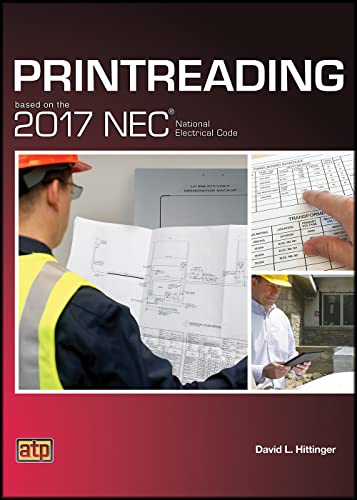 Read Printreading Based on the 2017 NEC®, written by David L. Hittinger Read Printreading Based on the 2017 NEC®, written by David L. Hittinger