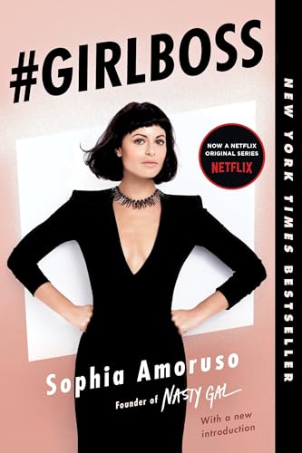 Read #GIRLBOSS, written by Sophia Amoruso