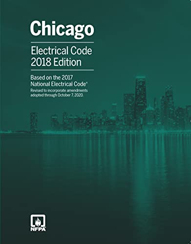 Read NFPA 70, National Electrical Code with Chicago Amendments, 2017 Edition, written by National Fire Protection Association (NFPA) Read NFPA 70, National Electrical Code with Chicago Amendments, 2017 Edition, written by National Fire Protection Association (NFPA)