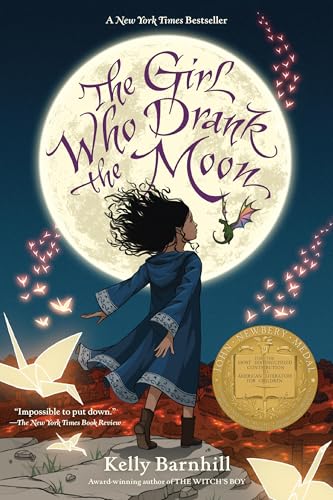 Read The Girl Who Drank the Moon (Winner of the 2017 Newbery Medal), written by Kelly Barnhill Read The Girl Who Drank the Moon (Winner of the 2017 Newbery Medal), written by Kelly Barnhill