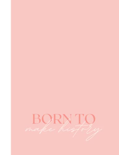 Read born to make history dot journal: girlboss notebook, written by Sunset Rose Studios Read born to make history dot journal: girlboss notebook, written by Sunset Rose Studios