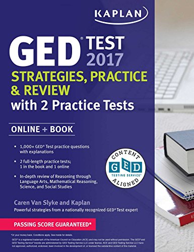 Read GED Test 2017 Strategies, Practice & Review with 2 Practice Tests: Online + Book (Kaplan Test Prep), written by Caren Van Slyke Read GED Test 2017 Strategies, Practice & Review with 2 Practice Tests: Online + Book (Kaplan Test Prep), written by Caren Van Slyke