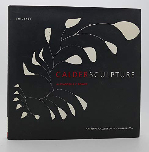 Read Calder Sculpture, written by Alexander S.C. Rower