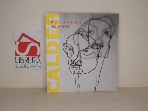 Read Alexander Calder: The Paris Years, 1926-1933, written by Joan Simon; Brigitte Leal Read Alexander Calder: The Paris Years, 1926-1933, written by Joan Simon; Brigitte Leal