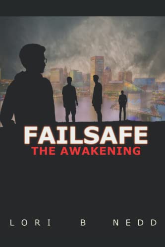 Read Failsafe: The Awakening Part One, written by Lori B. Nedd Read Failsafe: The Awakening Part One, written by Lori B. Nedd