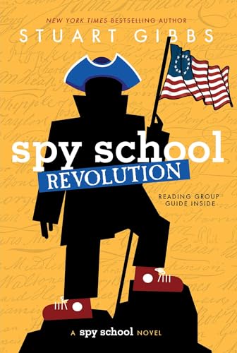 Read Spy School Revolution, written by Stuart Gibbs Read Spy School Revolution, written by Stuart Gibbs