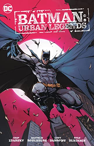 Read Batman Urban Legends 1, written by Chip Zdarsky; Matthew Rosenberg Read Batman Urban Legends 1, written by Chip Zdarsky; Matthew Rosenberg