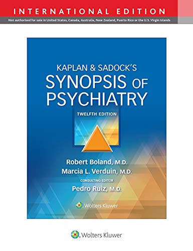 Read Kaplan & Sadock's Synopsis of Psychiatry, written by Robert Boland; Marcia Verduin; Dr. Pedro Ruiz MD Read Kaplan & Sadock's Synopsis of Psychiatry, written by Robert Boland; Marcia Verduin; Dr. Pedro Ruiz MD