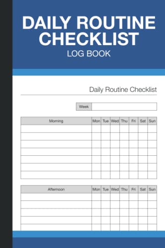 Read Daily Routine Checklist Log Book: Habit Tracker for Morning, Afternoon, and Evening Tasks - Chore List Planner - (100 Pages) - 6x9 Inches, written by Laine Haberwise Read Daily Routine Checklist Log Book: Habit Tracker for Morning, Afternoon, and Evening Tasks - Chore List Planner - (100 Pages) - 6x9 Inches, written by Laine Haberwise