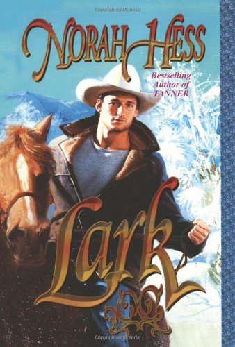Read Lark, written by Norah Hess Read Lark, written by Norah Hess