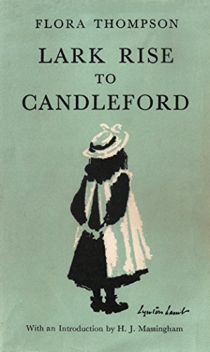 Read Lark Rise to Candleford: A Trilogy, written by Flora Thompson Read Lark Rise to Candleford: A Trilogy, written by Flora Thompson