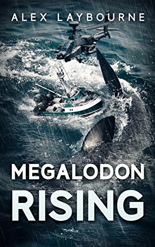 Read Megalodon Rising, written by Alex Laybourne Read Megalodon Rising, written by Alex Laybourne