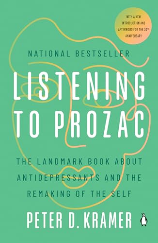 Read Listening to Prozac: The Landmark Book About Antidepressants and the Remaking of the Self, written by Peter D. Kramer Read Listening to Prozac: The Landmark Book About Antidepressants and the Remaking of the Self, written by Peter D. Kramer