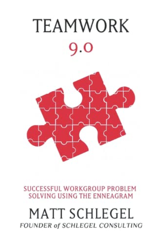 Read Teamwork 9.0: Successful Workgroup Problem Solving Using the Enneagram (Black & White), written by Matt Schlegel Read Teamwork 9.0: Successful Workgroup Problem Solving Using the Enneagram (Black & White), written by Matt Schlegel