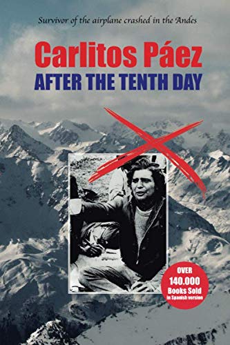 Read Carlitos Páez: AFTER THE TENTH DAY, written by Carlos Miguel Páez Rodríguez; Miguel Ángel Campodónico Read Carlitos Páez: AFTER THE TENTH DAY, written by Carlos Miguel Páez Rodríguez; Miguel Ángel Campodónico
