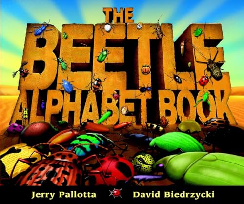 Read The Beetle Alphabet Book (Jerry Pallotta's Alphabet Books), written by Jerry Pallotta Read The Beetle Alphabet Book (Jerry Pallotta's Alphabet Books), written by Jerry Pallotta