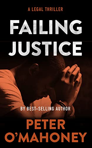 Read Failing Justice: A Tex Hunter Novel (Tex Hunter Series Book 9), written by Peter O'Mahoney Read Failing Justice: A Tex Hunter Novel (Tex Hunter Series Book 9), written by Peter O'Mahoney