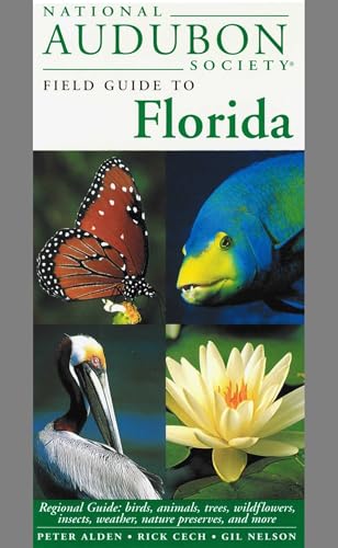 Read National Audubon Society Field Guide to Florida, written by National Audubon Society; Peter Alden; Rick Cech