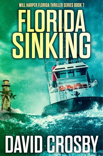 Read Florida Sinking (Will Harper Mystery Series Book 7), written by David Crosby Read Florida Sinking (Will Harper Mystery Series Book 7), written by David Crosby