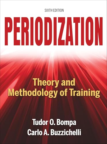 Read Periodization: Theory and Methodology of Training, written by Tudor O. Bompa; Carlo Buzzichelli Read Periodization: Theory and Methodology of Training, written by Tudor O. Bompa; Carlo Buzzichelli