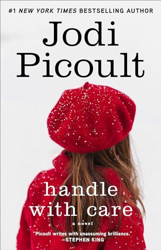 Read Handle with Care: A Novel, written by Jodi Picoult Read Handle with Care: A Novel, written by Jodi Picoult
