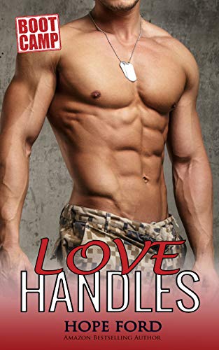 Read Love Handles (Boot Camp Book 1), written by Hope Ford Read Love Handles (Boot Camp Book 1), written by Hope Ford