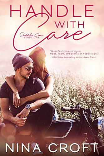 Read Handle with Care (Saddler Cove Book 1), written by Nina Croft Read Handle with Care (Saddler Cove Book 1), written by Nina Croft