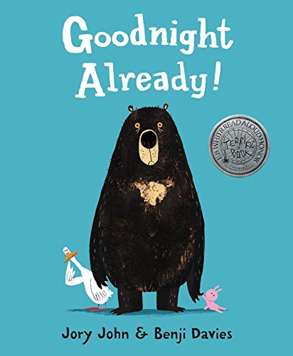 Read Goodnight Already!, written by Jory John Read Goodnight Already!, written by Jory John