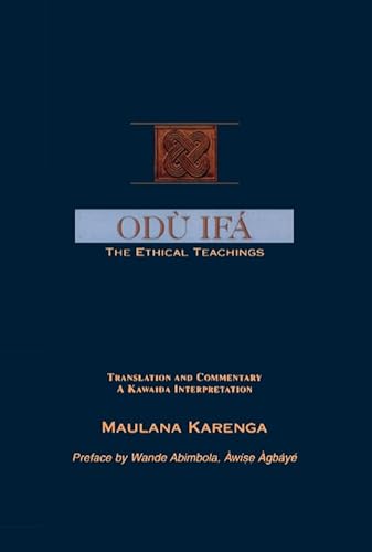 Read Odu Ifa: The Ethical Teachings, written by Maulana Karenga Read Odu Ifa: The Ethical Teachings, written by Maulana Karenga