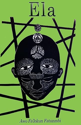 Read Ela: The Ifa Concept of Altered States (Metaphysical Foundations of Ifa), written by Awo Falokun Fatunmbi Read Ela: The Ifa Concept of Altered States (Metaphysical Foundations of Ifa), written by Awo Falokun Fatunmbi