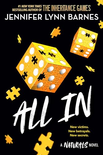 Read All In (The Naturals Book 3), written by Jennifer Lynn Barnes Read All In (The Naturals Book 3), written by Jennifer Lynn Barnes
